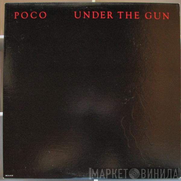  Poco   - Under The Gun