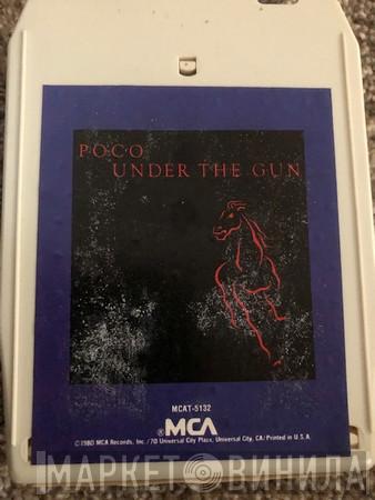  Poco   - Under The Gun