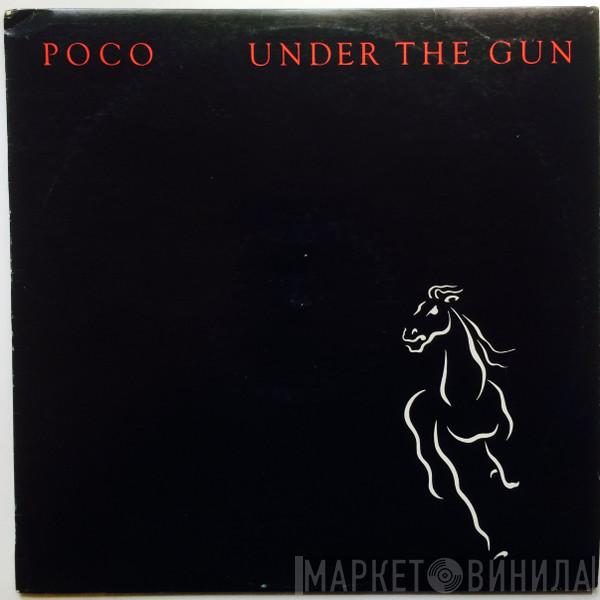  Poco   - Under The Gun