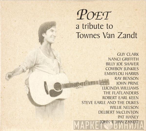  - Poet (A Tribute To Townes Van Zandt)