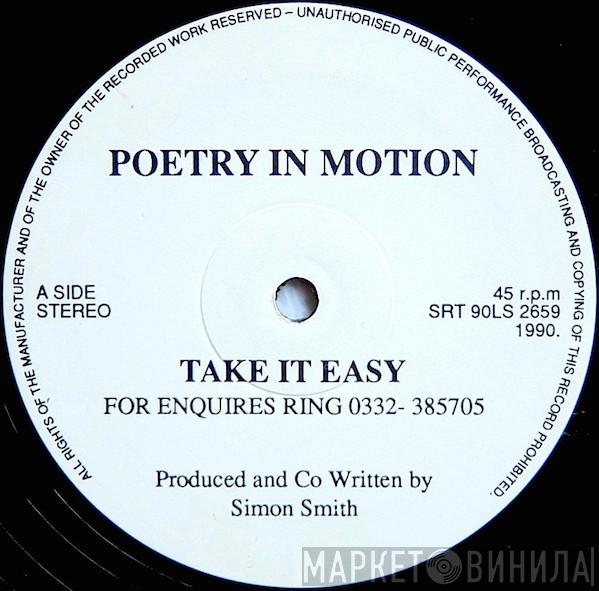 Poetry In Motion - Take It Easy