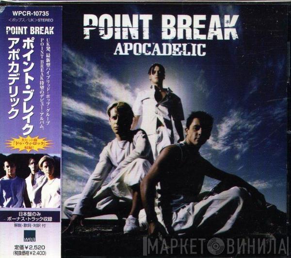  Point Break  - Apocadelic