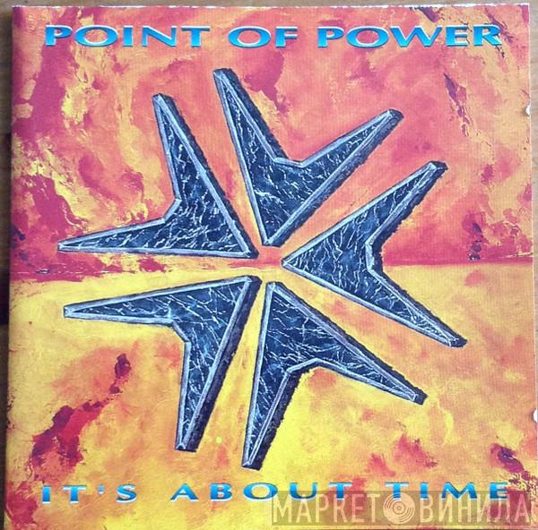Point Of Power - It's About Time