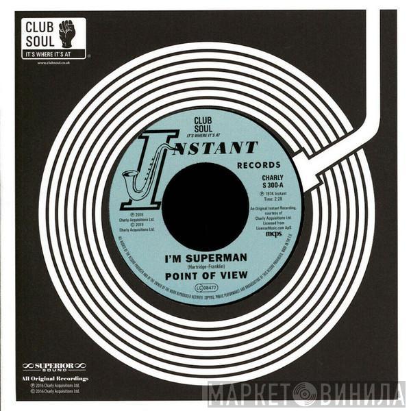 Point Of View , Cliff Holmes - I'm Superman / I Need Ya' Baby