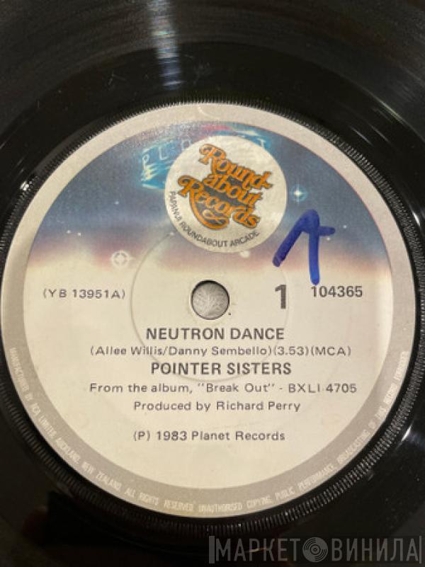  Pointer Sisters  - Neutron Dance / Telegraph Your Love