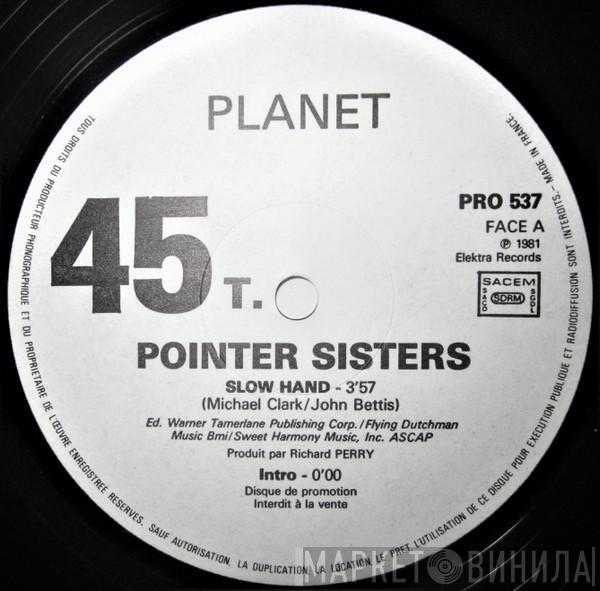  Pointer Sisters  - Slow Hand / He's So Shy