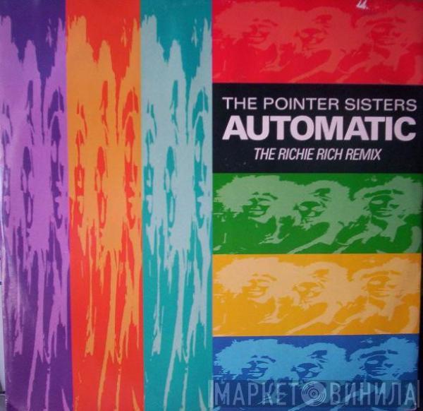 Pointer Sisters  - Automatic (The Richie Rich Remix)