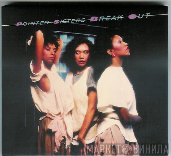  Pointer Sisters  - Break Out