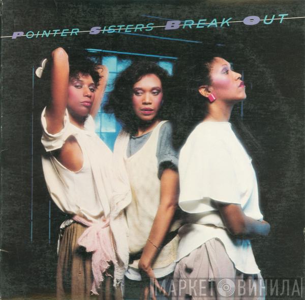  Pointer Sisters  - Break Out