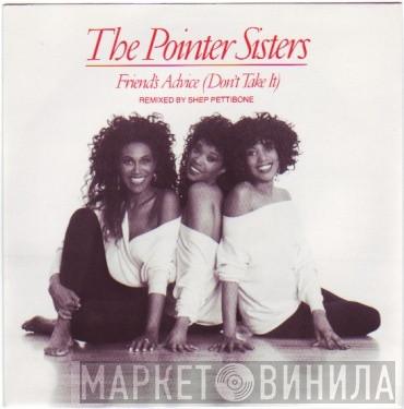 Pointer Sisters - Friends' Advice (Don't Take It)