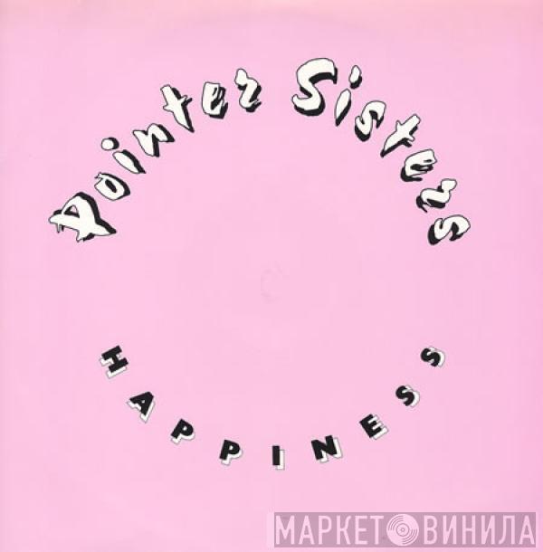 Pointer Sisters - Happiness / Lay It On The Line
