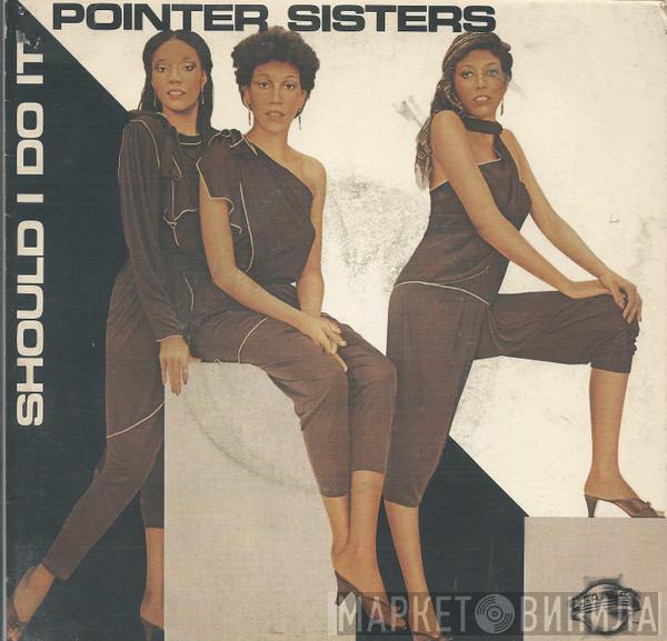  Pointer Sisters  - Should I Do It