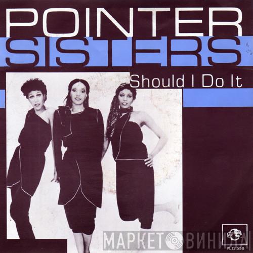 Pointer Sisters - Should I Do It