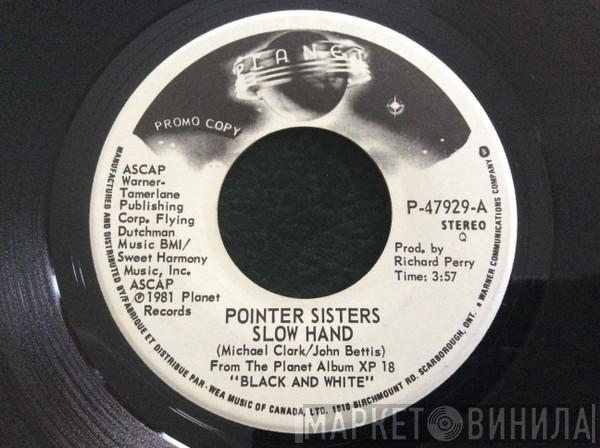  Pointer Sisters  - Slow Hand