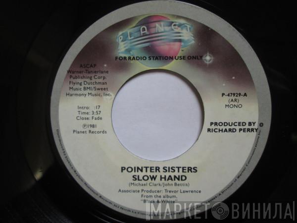  Pointer Sisters  - Slow Hand