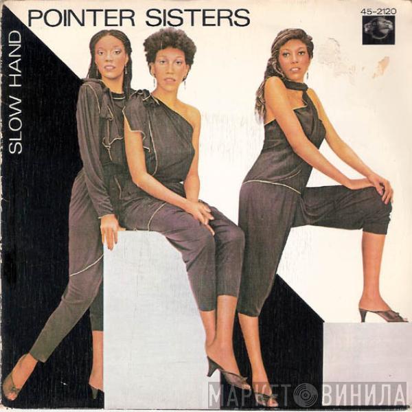  Pointer Sisters  - Slow Hand