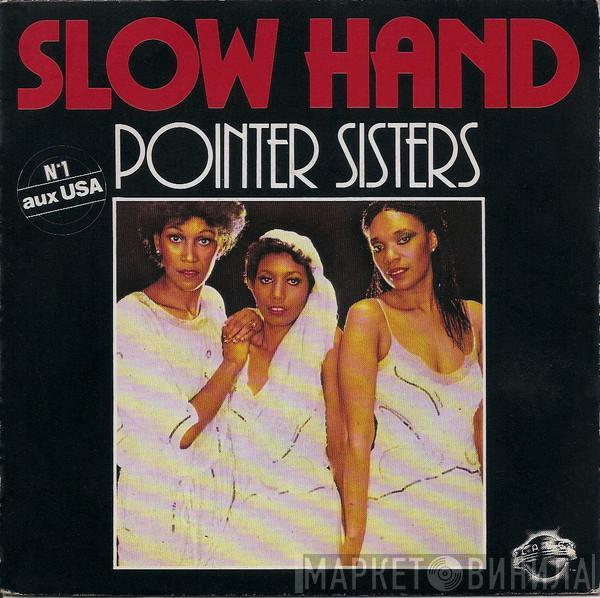  Pointer Sisters  - Slow Hand