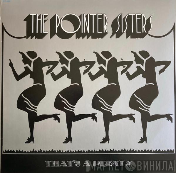  Pointer Sisters  - That's A Plenty