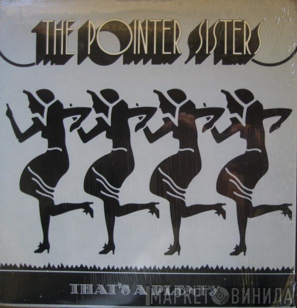  Pointer Sisters  - That's A Plenty
