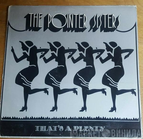  Pointer Sisters  - That's A Plenty