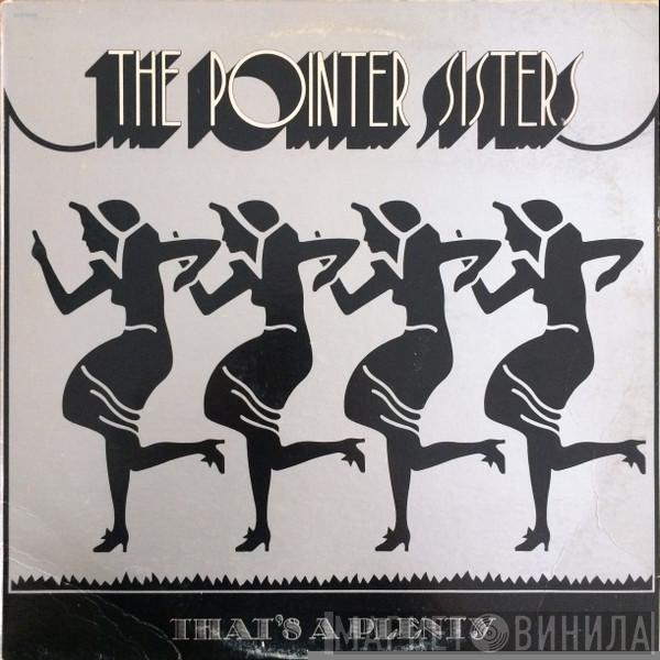  Pointer Sisters  - That's A Plenty