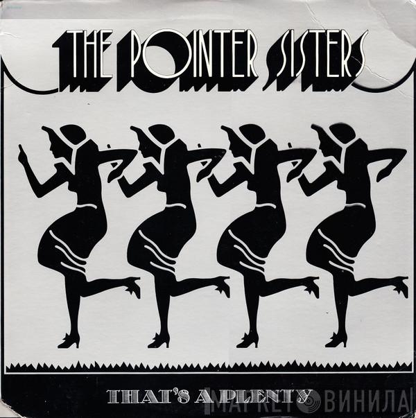  Pointer Sisters  - That's A Plenty