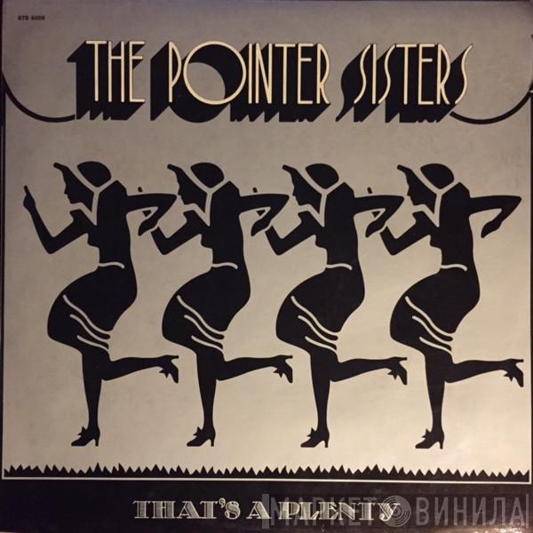  Pointer Sisters  - That's A Plenty