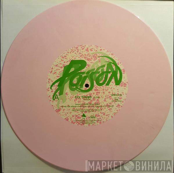  Poison   - Cry Tough