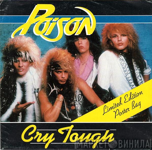  Poison   - Cry Tough