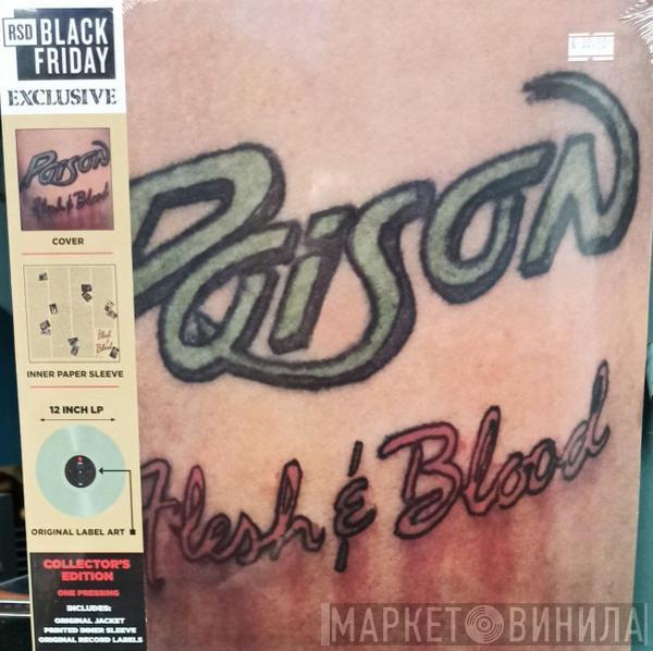 Poison  - Flesh & Blood