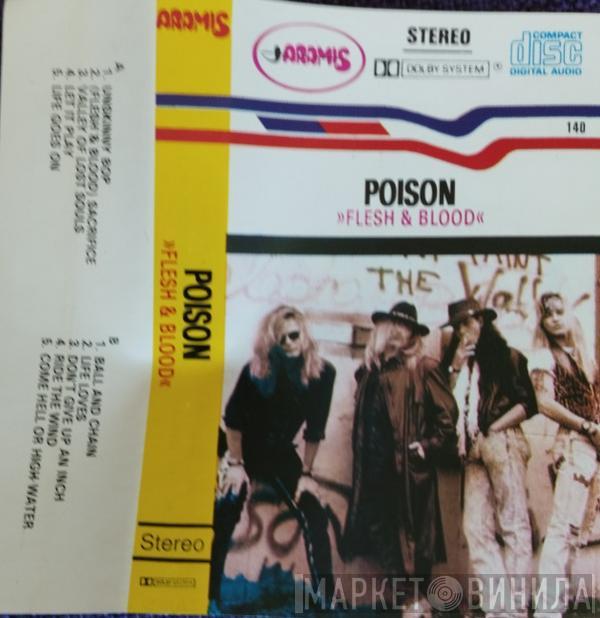  Poison   - Flesh & Blood