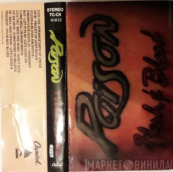  Poison   - Flesh & Blood