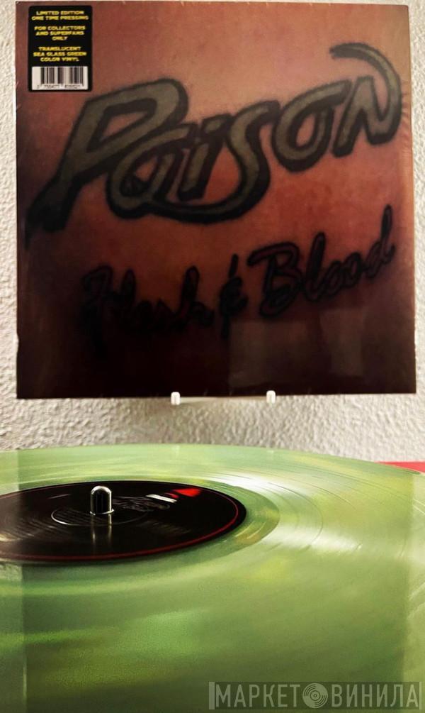 Poison   - Flesh And Blood