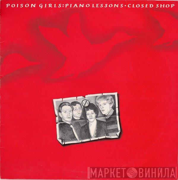 Poison Girls, Fatal Microbes - Closed Shop / Violence Grows