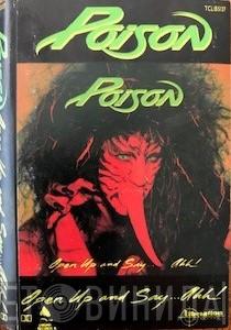  Poison   - Open Up And Say ...Ahh!