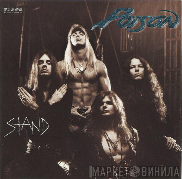  Poison   - Stand