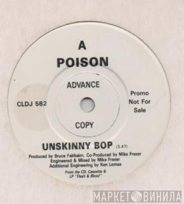  Poison   - Unskinny Bop (Special Radio Edit)