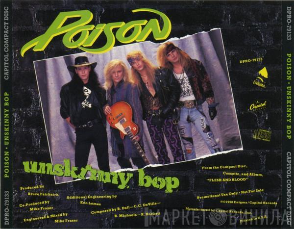  Poison   - Unskinny Bop