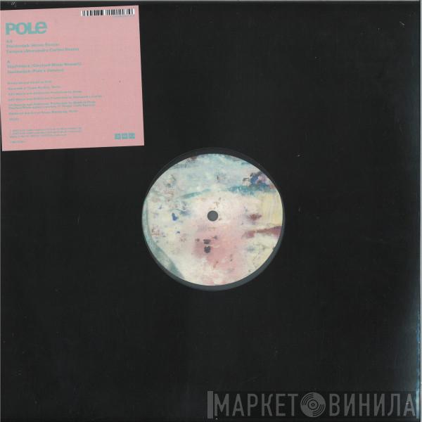 Pole - Tempus Remixes