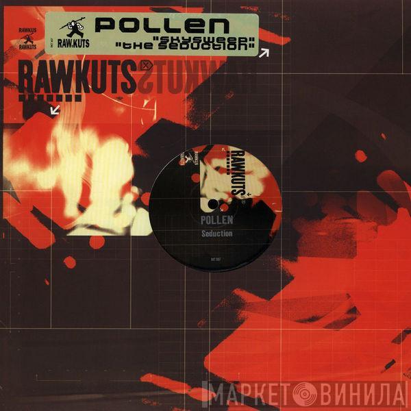 Pollen - Skysweep / The Seduction