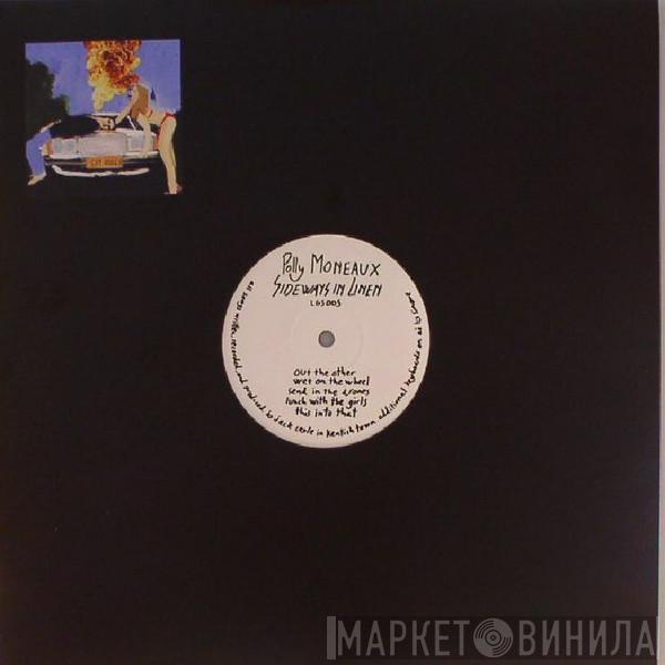 Polly Moneaux - Sideways in Linen