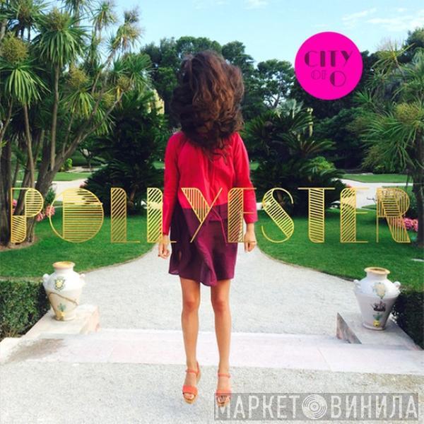 Pollyester - City of O.