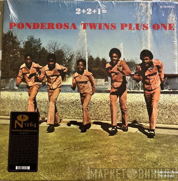 Ponderosa Twins + One - 2+2+1= Ponderosa Twins Plus One