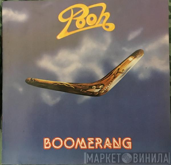  Pooh  - Boomerang