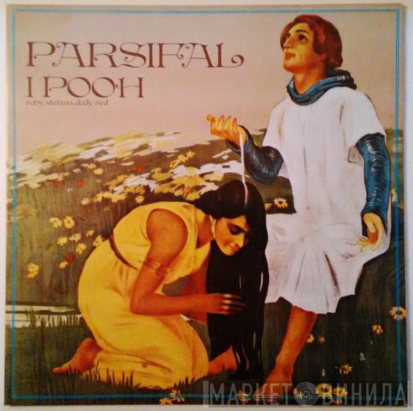  Pooh  - Parsifal
