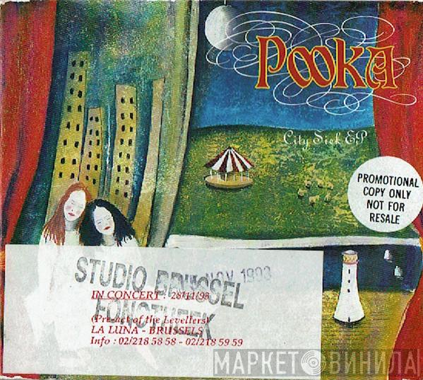 Pooka - City Sick EP