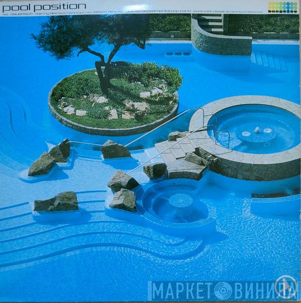  - Pool Position