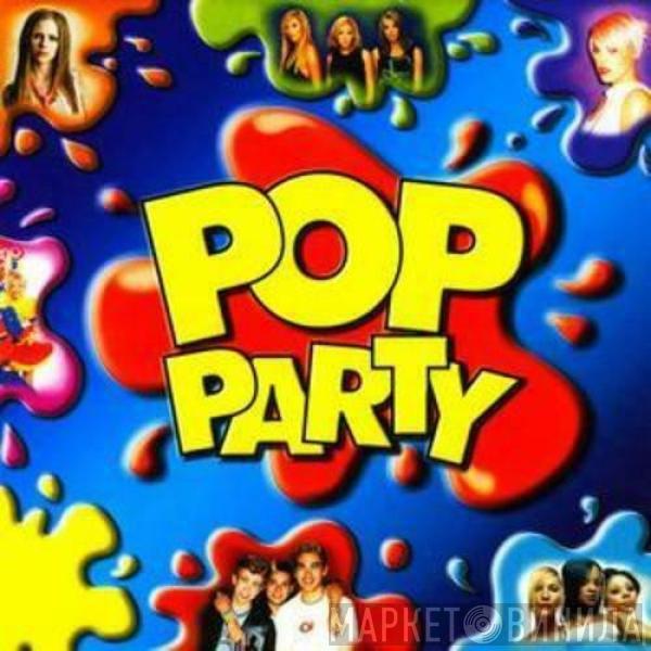  - Pop Party