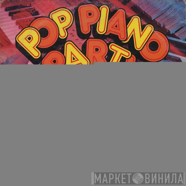  - Pop Piano Party