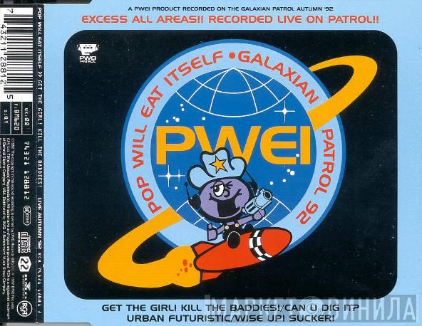 Pop Will Eat Itself - Get The Girl! Kill The Baddies! (Live Autumn 92)